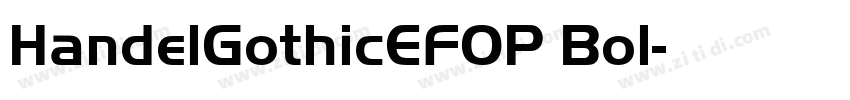 HandelGothicEFOP Bol字体转换